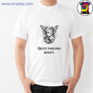 قميص قطني, تصميم فني, موضة جزائرية, Create your own reality, ملابس عصرية, T-shirt en coton, mode algérienne, vêtements artistiques, تميز في الأزياء